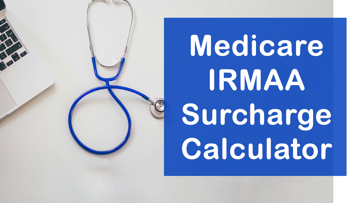 Medicare IRMAA Surcharge Calculator
