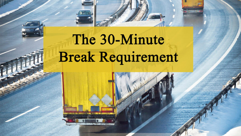 30-Minute Break Requirement